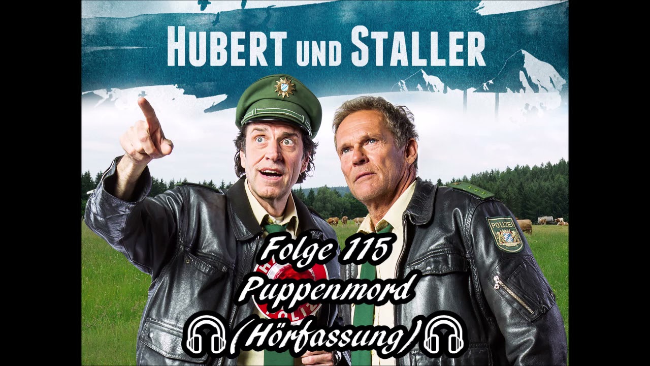 Hubert und Staller - Folge 115 - Puppenmord 🎧(Hörfassung)🎧