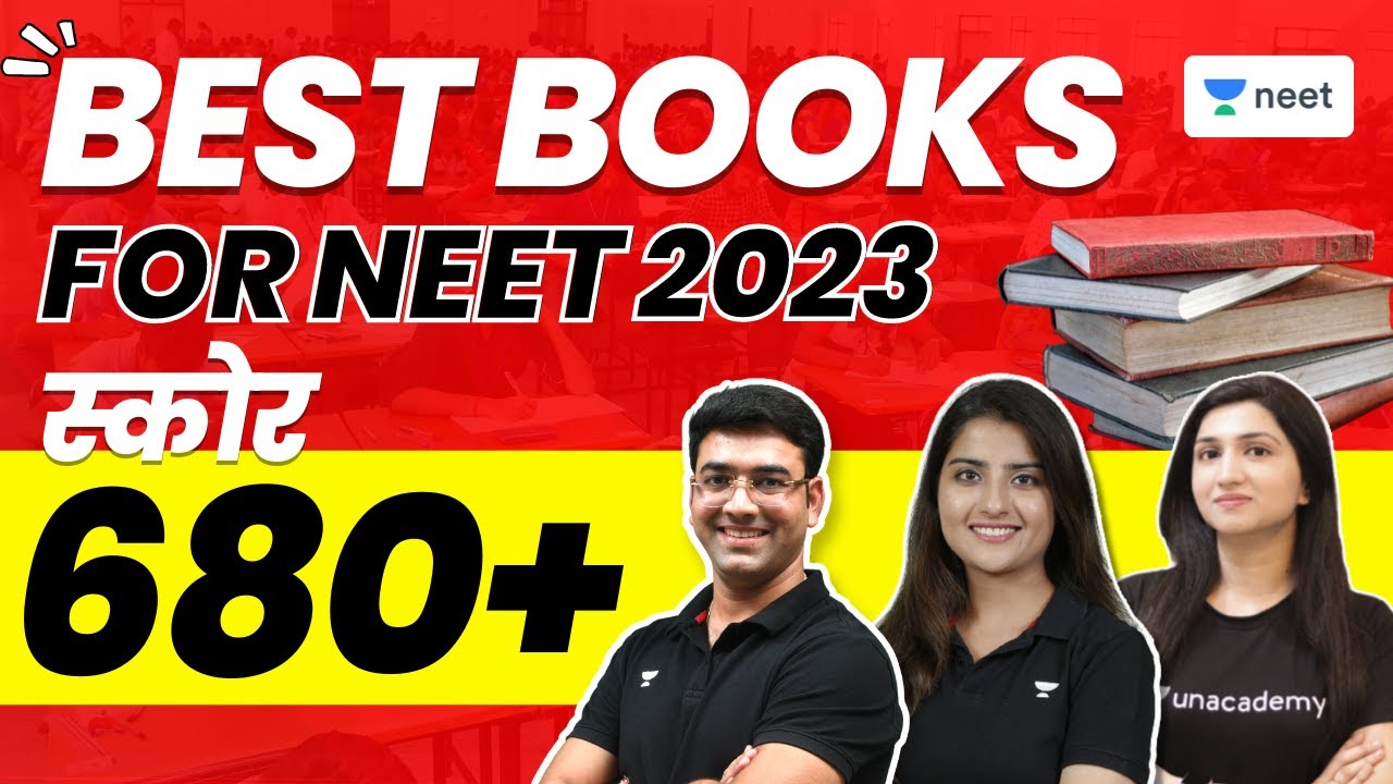 Best Books for NEET 2023 | Score 680+ Marks | Physics | Chemistry | Biology