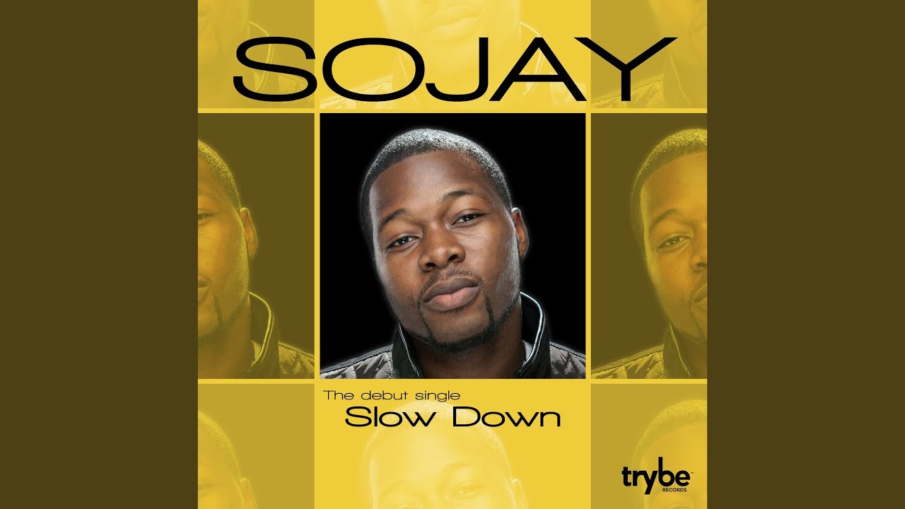Slow Down