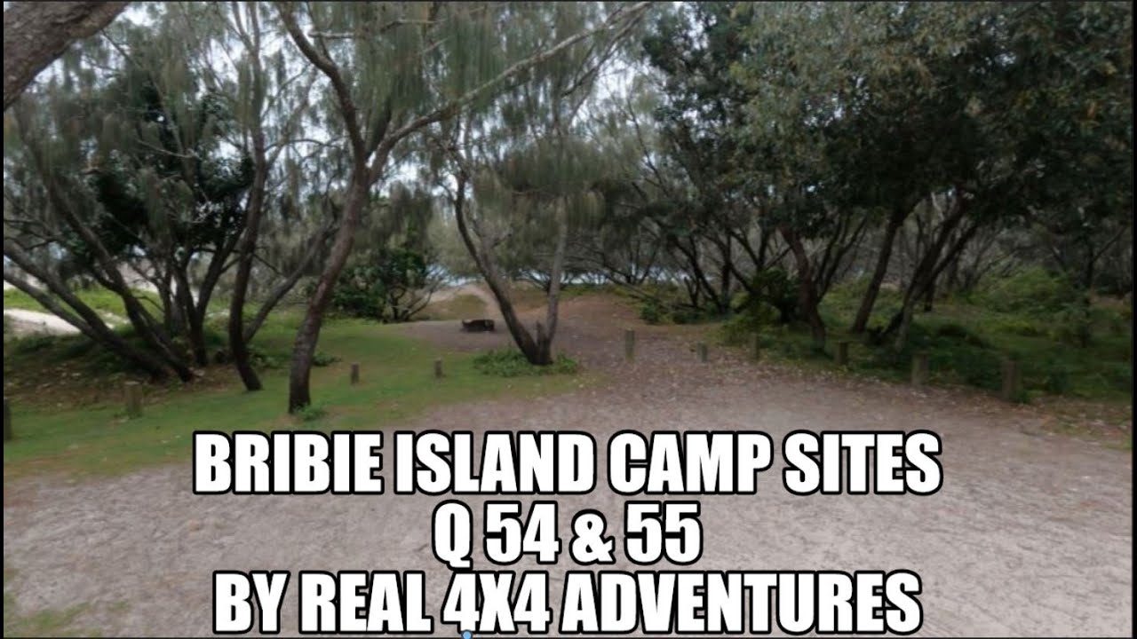 Bribie Island Camp sites Q54 & 55 by Real 4x4 Adventures