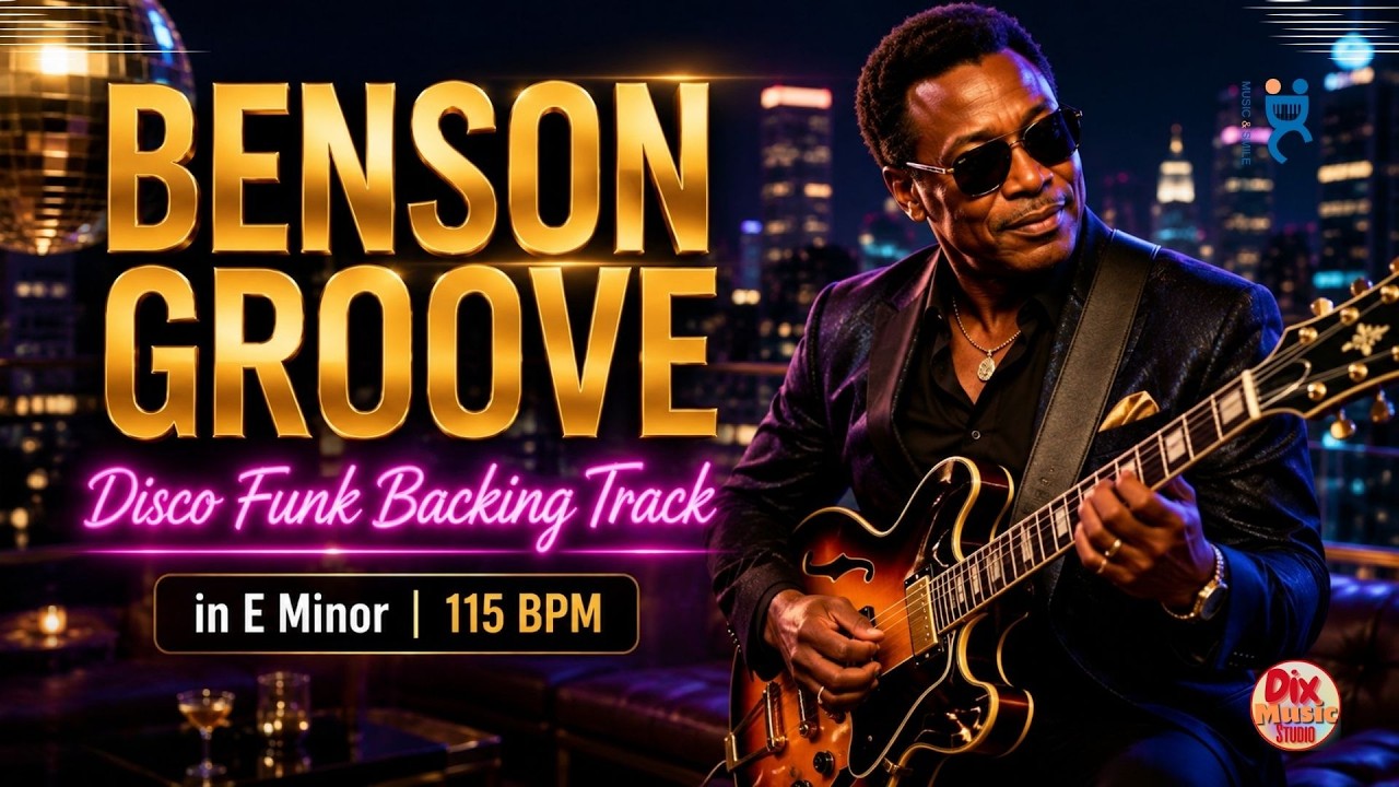 🔥 Benson Disco Funk - Smooth Jazz Backing Track | Jam & Groove in A Aeolian (115 BPM)