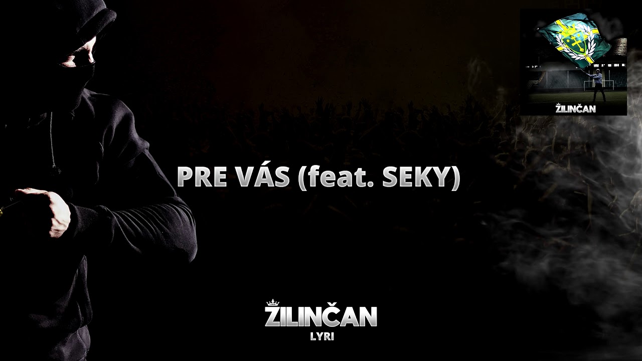 LYRI - PRE VÁS (FEAT. SEKY) /prod. LYRI