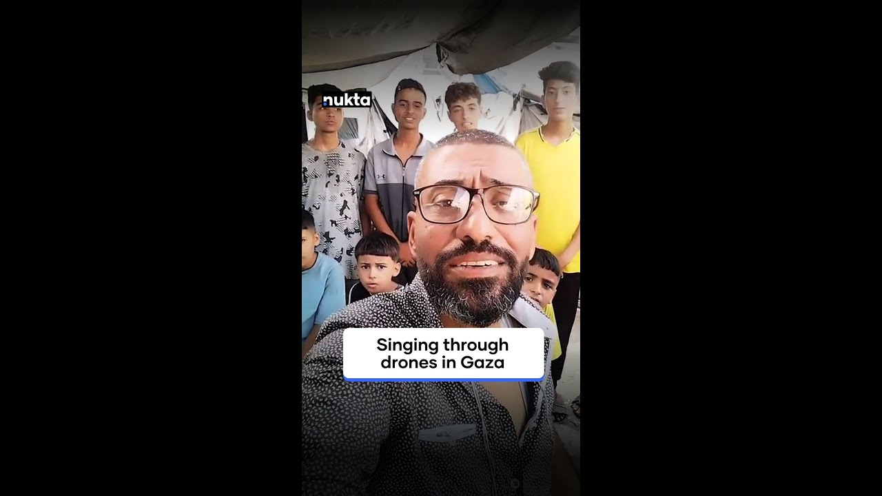 Singing through drones in Gaza