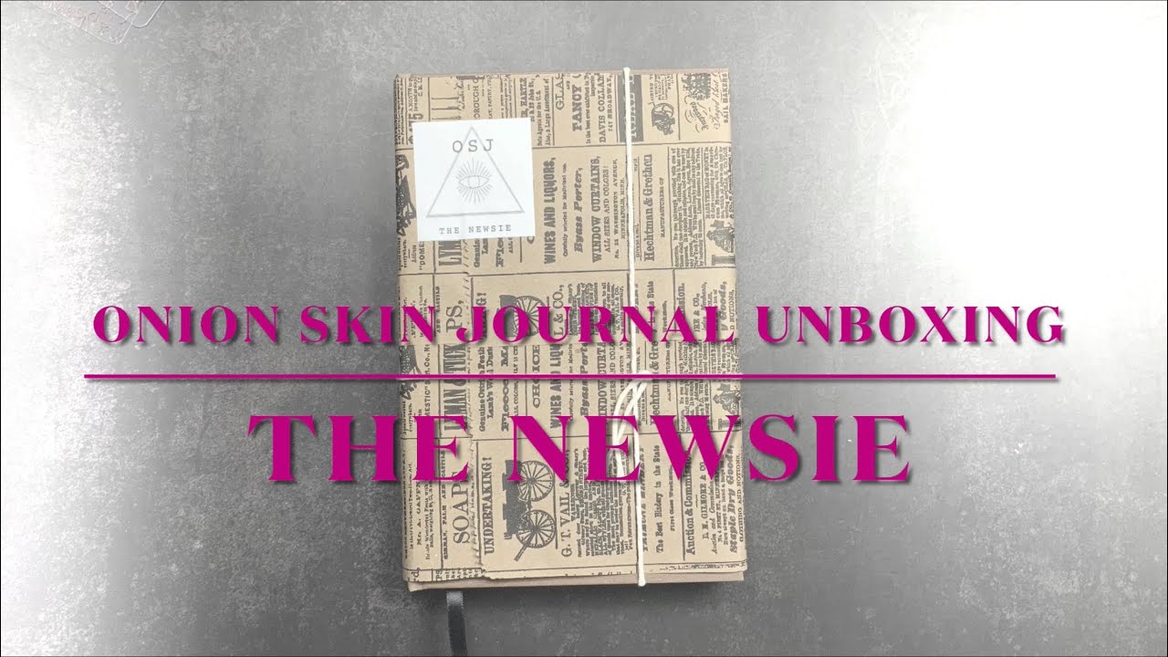 The Newsie Journal | Newspaper Journal from The Onion Skin Journal | Unboxing My New Journal