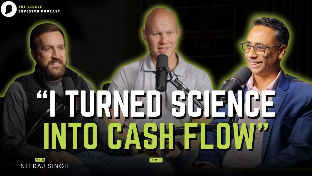 Episode 16  - Neeraj Singh: His Ultimate Shift From Cancer Research to Real Estate