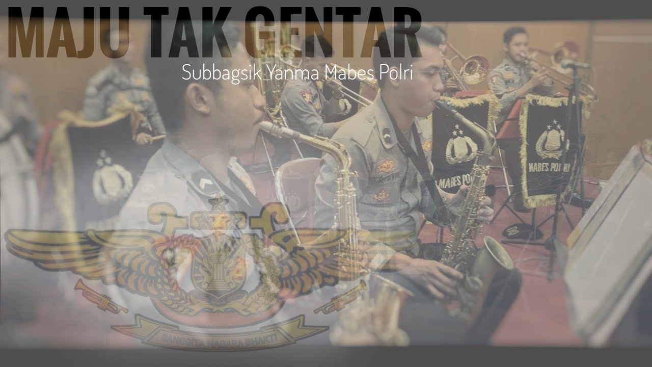 Maju Tak Gentar || Ensamble Tiup