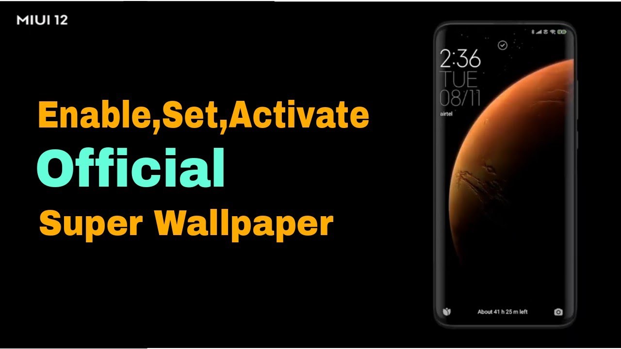 💥MIUI 12💥Official Super Wallpaper how to Enable Activate📌Set on any mi,xiaomi,redmi android mobile