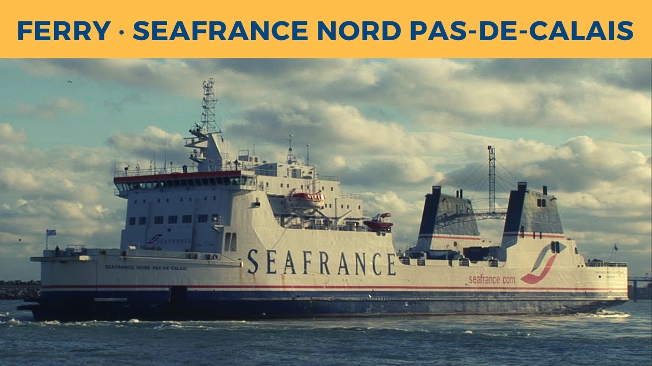 Classic Ferry Video 2006 - Ferry SEAFRANCE NORD PAS-DE-CALAIS