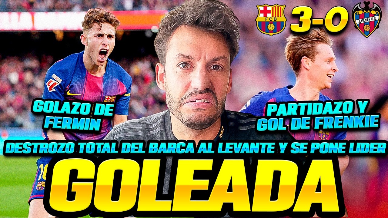 GOLAZO DE FERMIN, PARTIDAZO DE FRENKIE Y GOLEADA DEL BARÇA 3-0 LEVANTE | BARCELONA LÍDER DE LALIGA