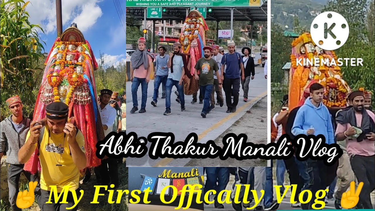 🤞 My First Vlog ✌️ Devta Shankh Narayan Kullu Dusshera Yatra Part- 1 ❤️ Manali is Real Heaven ❤️