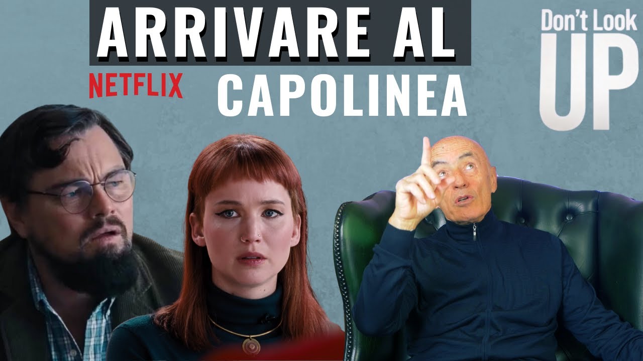 Don't Look Up, il film | Come Reagiscono le Persone quando la Fine si Avvicina |  (Psichiatra)