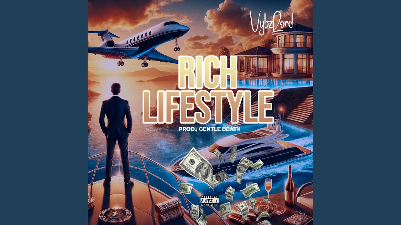 Rich Lifestyle