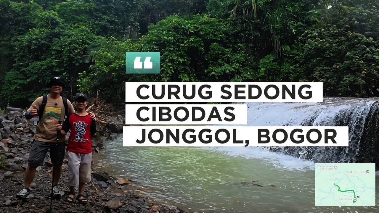 Curug Sedong, Cibodas, Jonggol