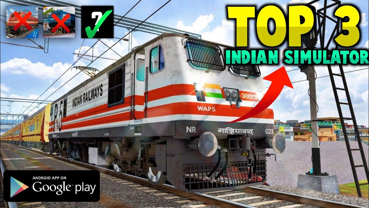 Top 3 indian train simulator games for android | Best train simulator games on Android 2022