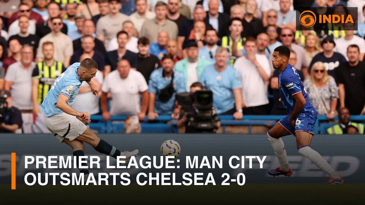 Premier League: Man City outsmarts Chelsea 2-0 | Sports Buzz | DD India