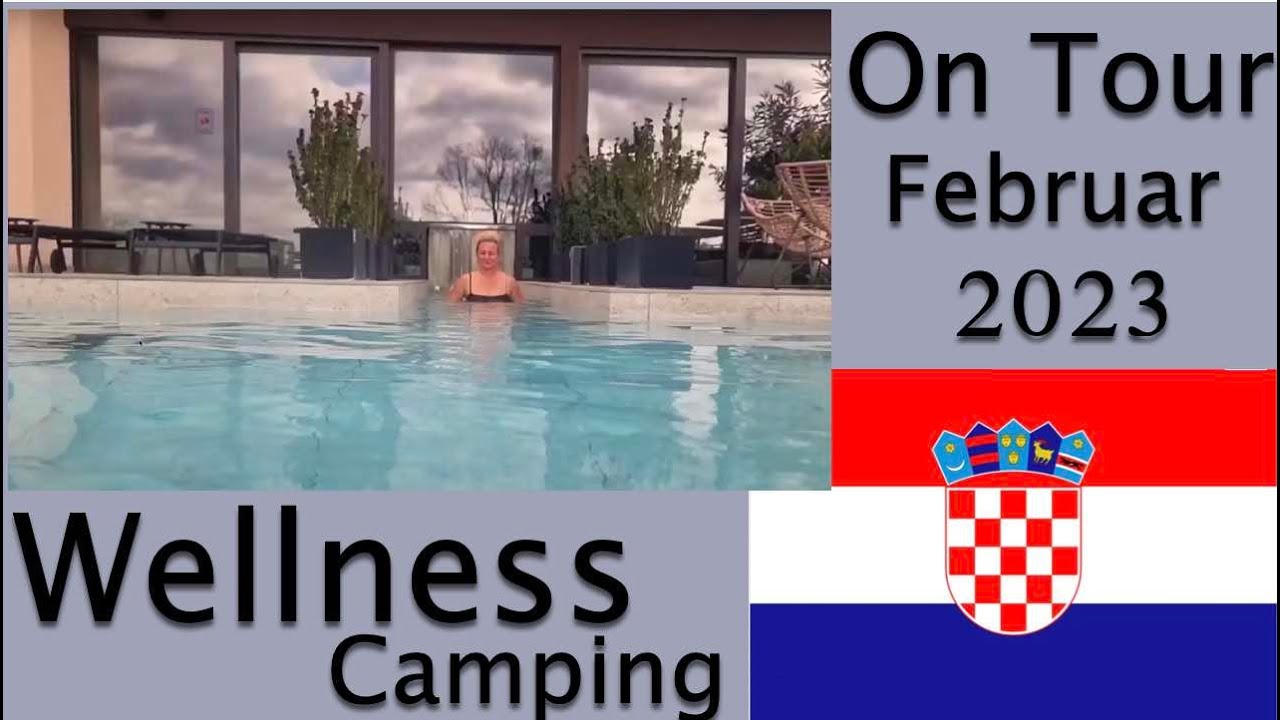 144 Die besten Wellness-Campingplätze in Kroatien.