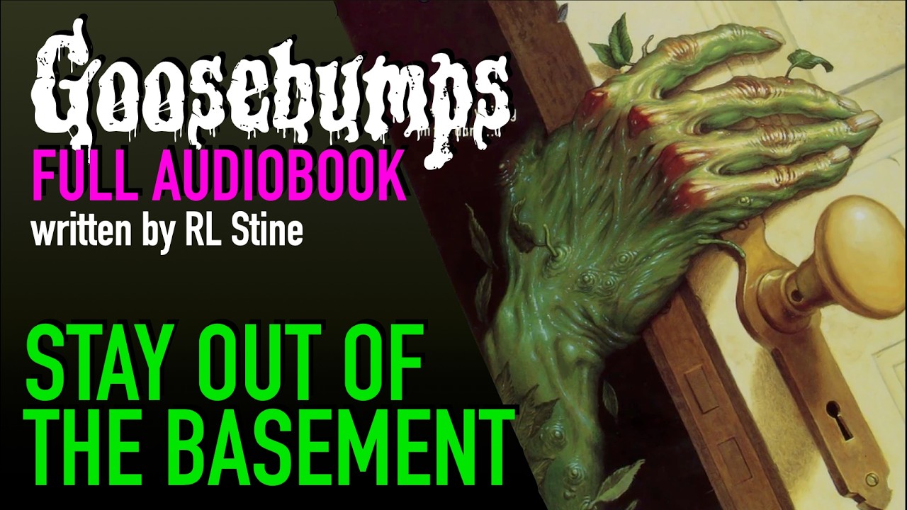 Stay Out of the Basement - Full Goosebumps #2 Audiobook #goosebumps #rlstine