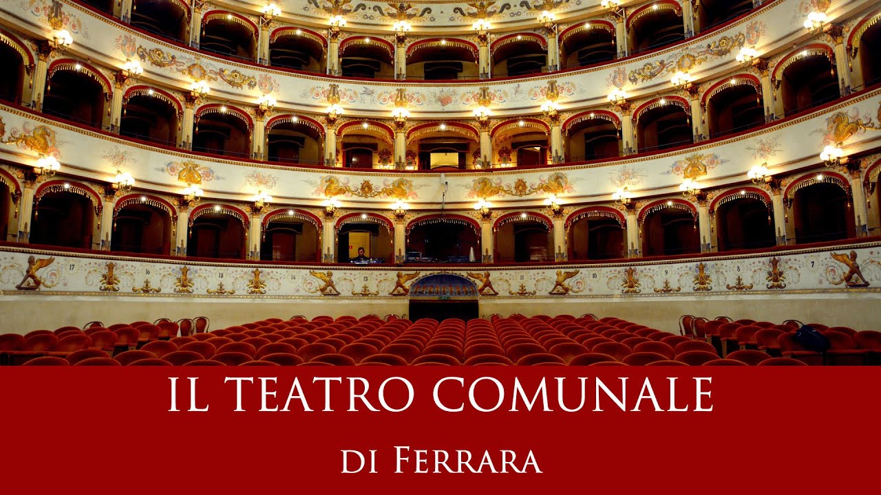 Il Teatro Comunale di Ferrara