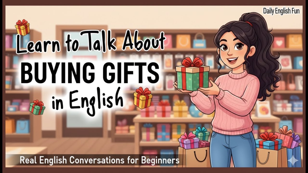 Learn to Talk About Buying Gifts 🎁🛍️ | Real English Conversations for Beginners