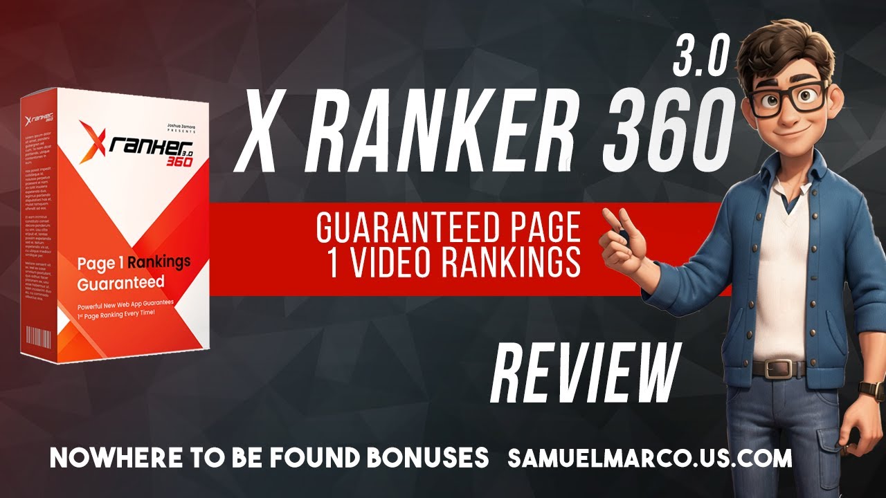 X Ranker 360 v 3.0 Review: GUARANTEED Page 1 Rankings 🔵 [X Ranker 360] X Ranker 360 3.0 Review