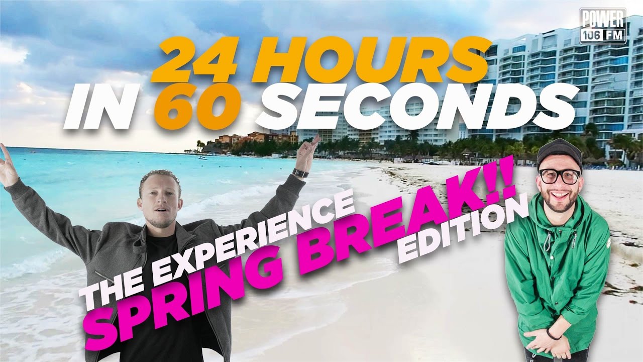What Would You Do With 24 Hours In Cancun, Mexico? | The Experience Spring Break Edition