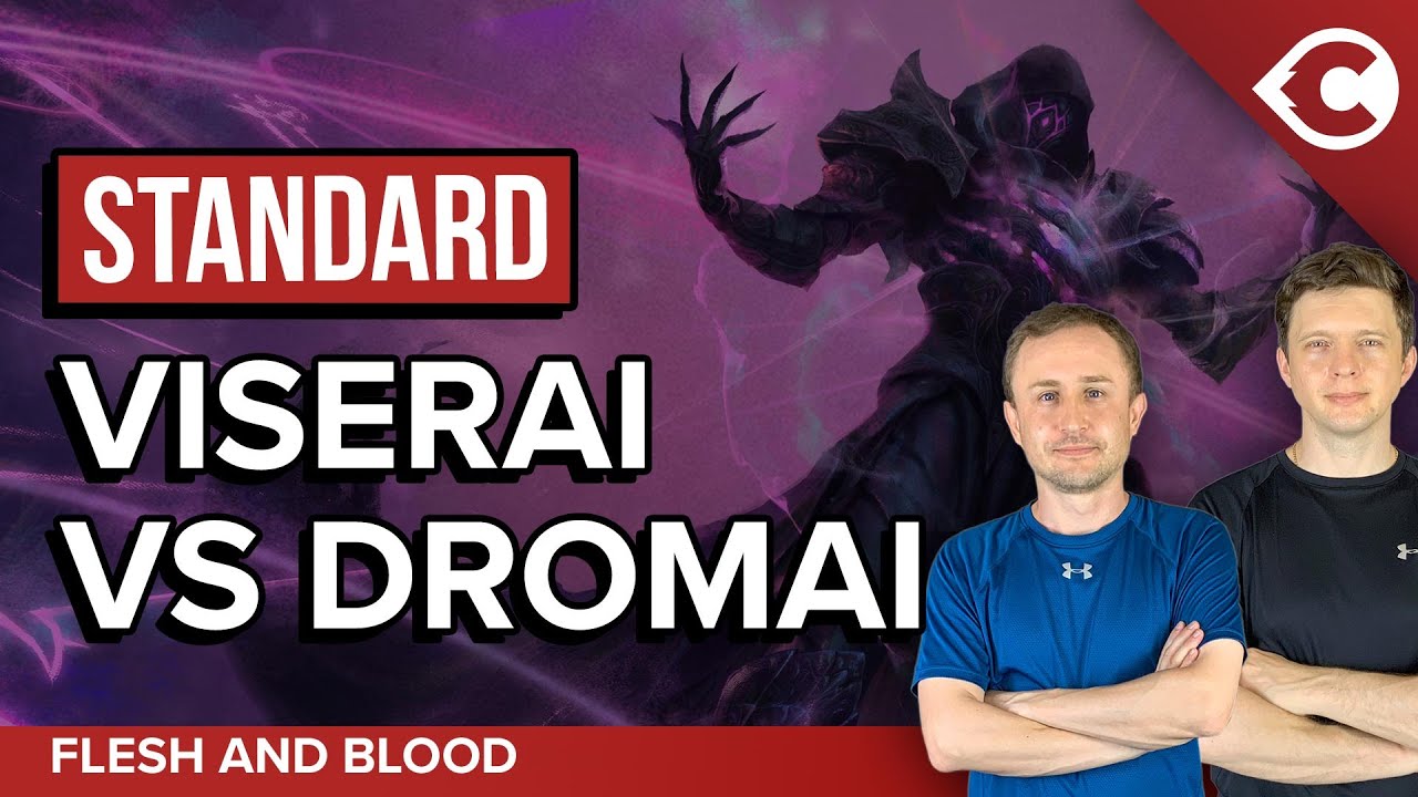 Viserai vs Dromai | Classic Constructed | Flesh and Blood TCG