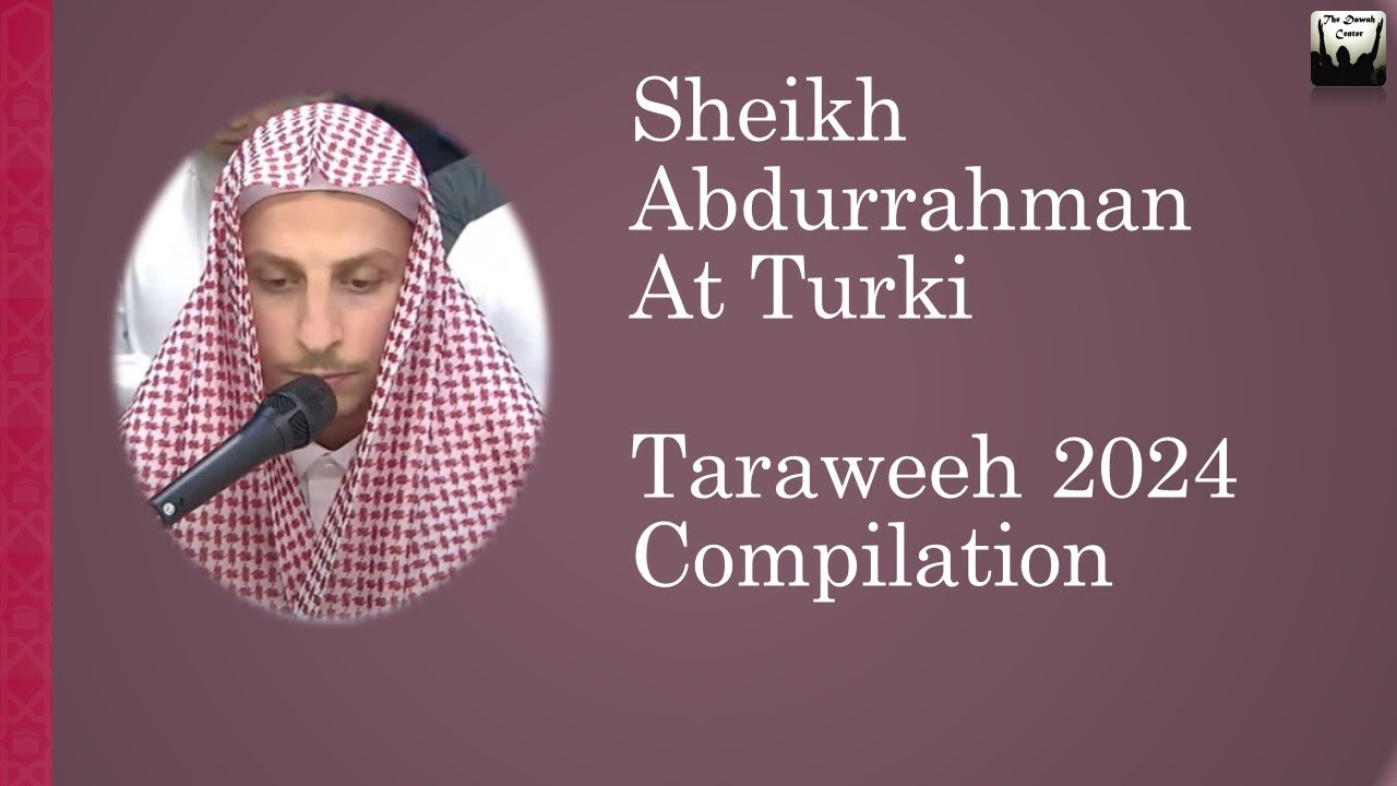 Sheikh Abdurrahman At Turki Taraweeh 2024 COMPILATION