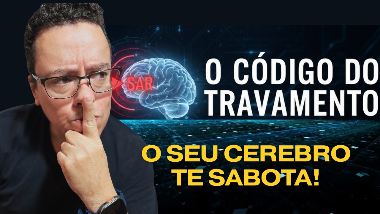 Por que seu cérebro ignora o que traz lucro? (O segredo do SAR). Pare de procrastinar.