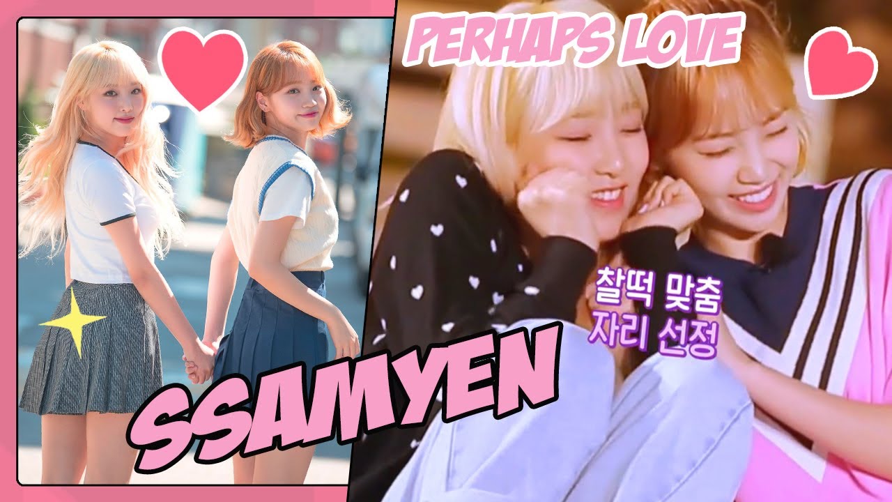 (EN SUB) IZONE - SsamYen ❤️ Perhaps Love  #아이즈원  #アイズワン,