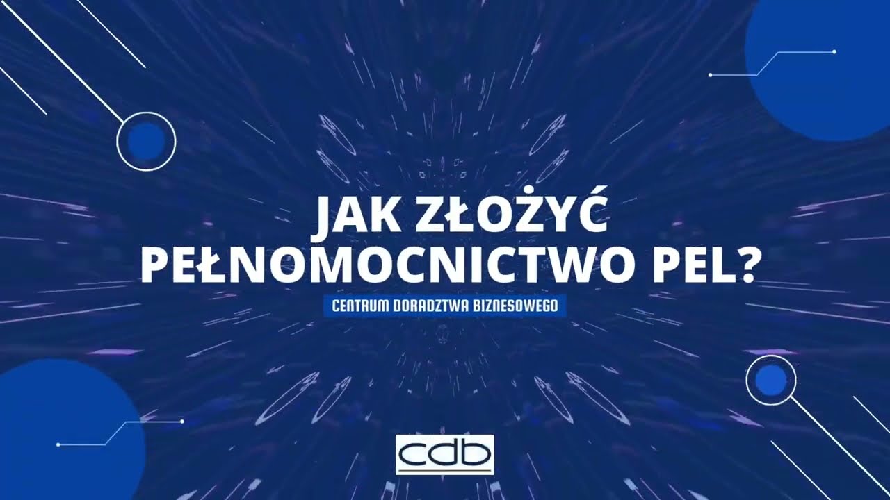Jak złożyć pełnomocnictwo PEL? | CDB Instrukcja