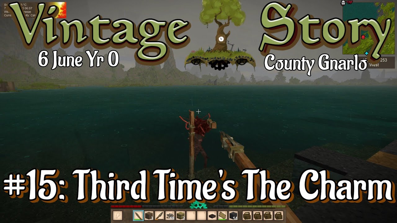 Vintage Story #15: Third Time's The Charm