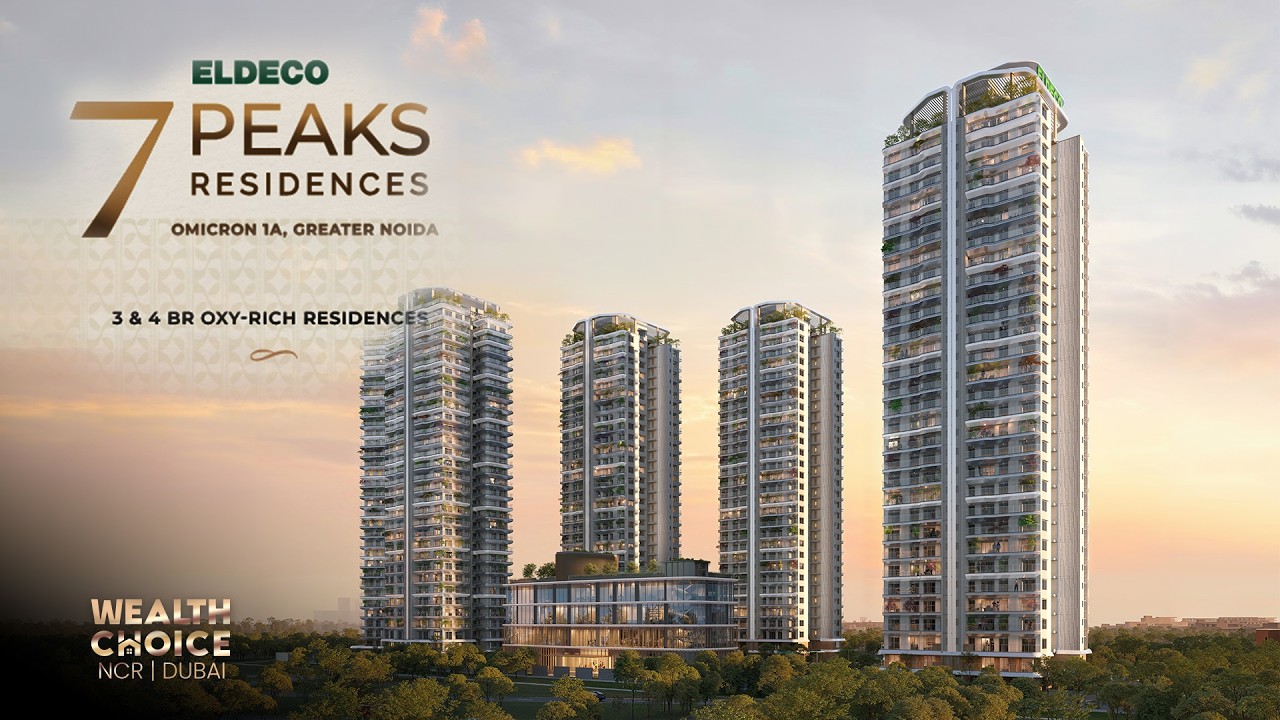 Eldeco 7 Peaks in greater Noida Complete Walkthrough | Luxury Living & Smart Investment  #omicron1A