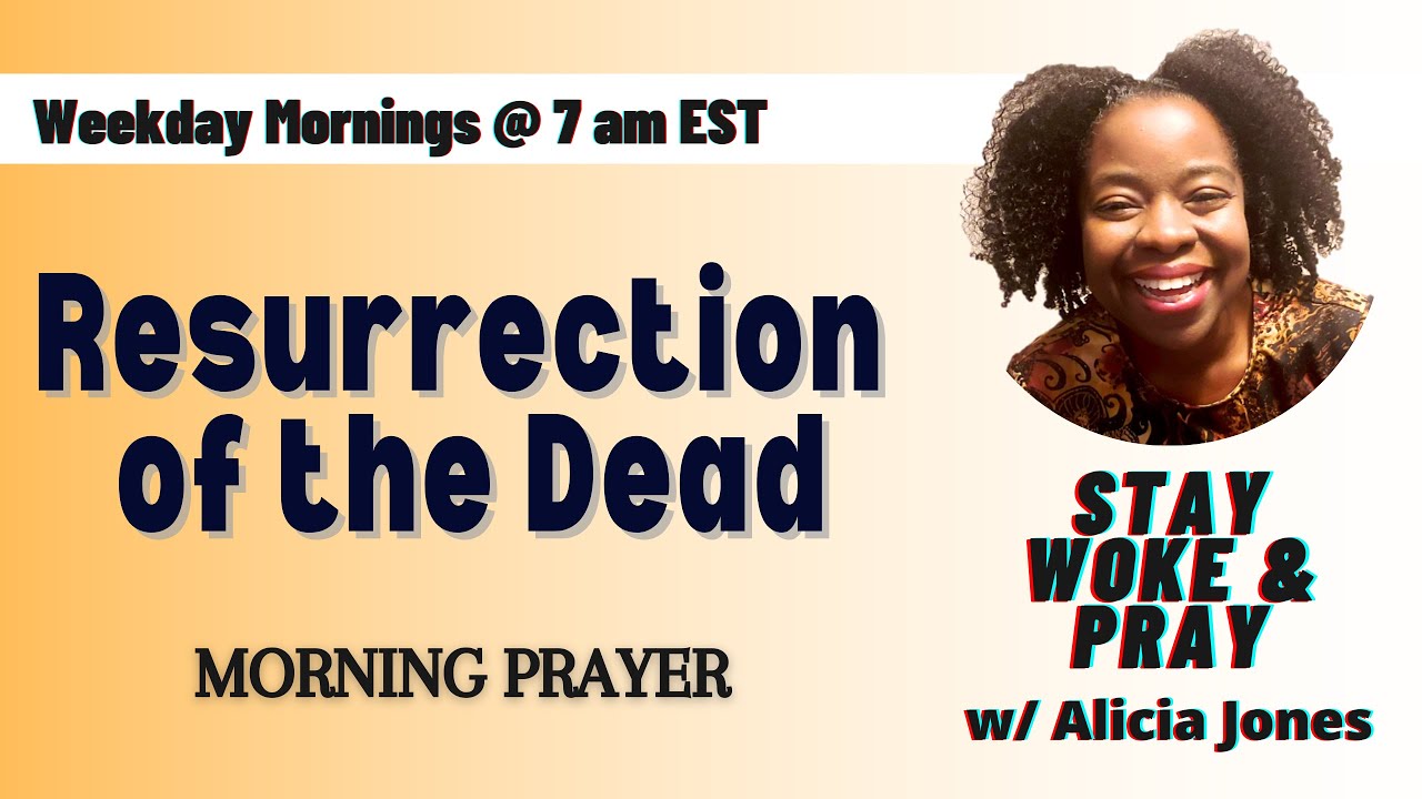Resurrection of the Dead - 1 Cor. 