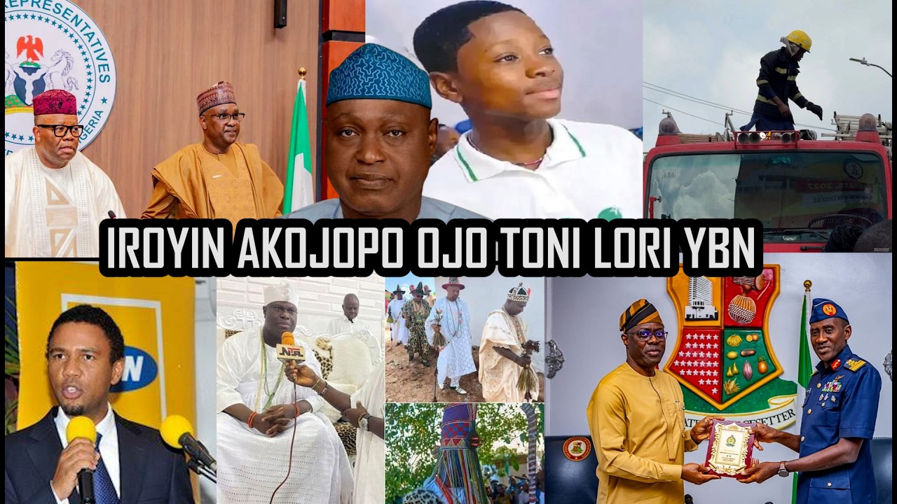 LATEST & TRENDING NEWS FOR THE DAY...IROYIN AKOJOPO AGBEYEWO LORI YBN..NIGERIA & YORUBA NATION NEWS