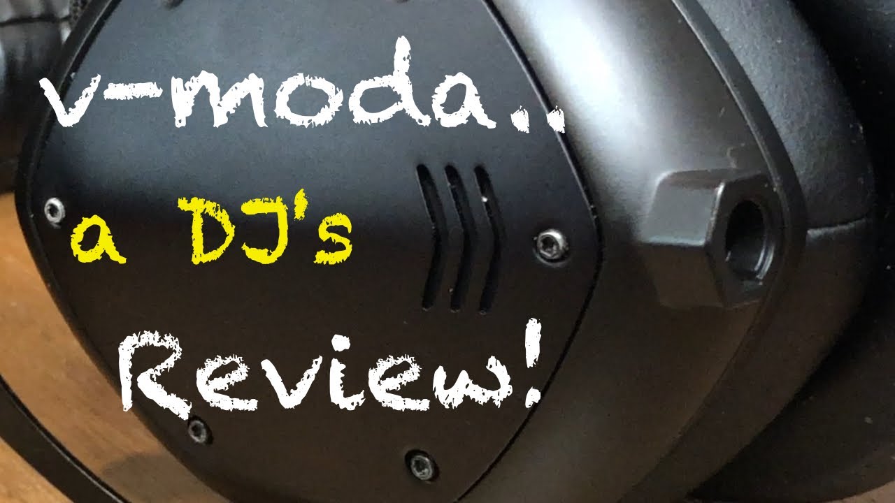 V-Moda M100 Master, for DJs?  Sound, build quality, & comfort after 8 months of use!