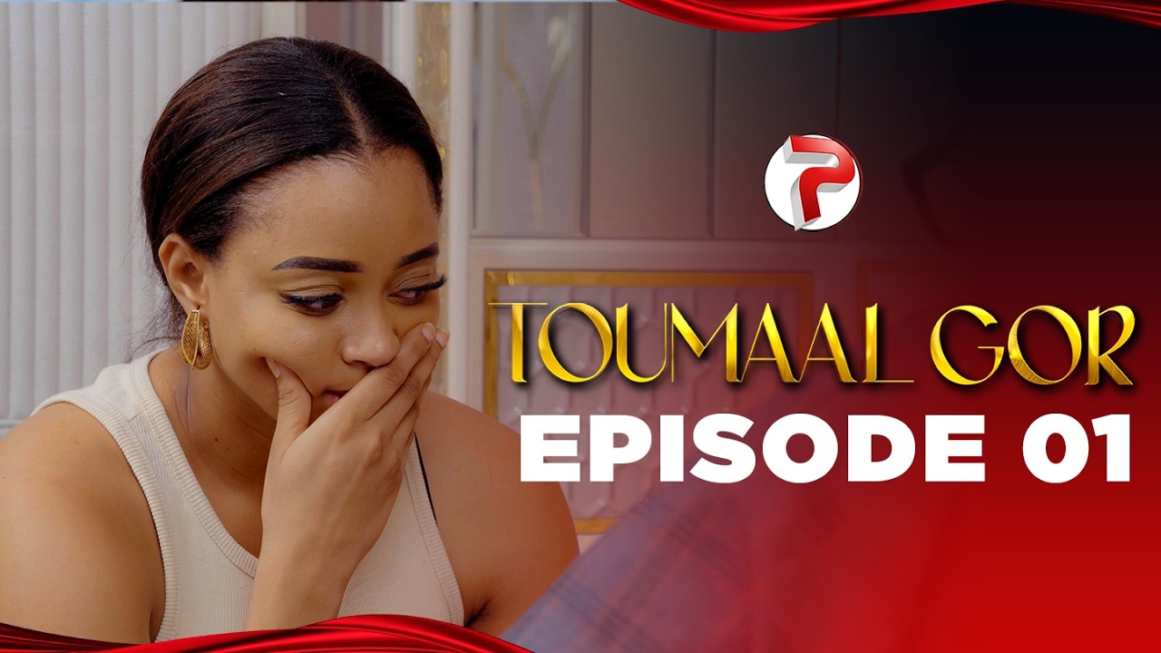 TOUMAAL GOR - EPISODE 01 - VOSTFR