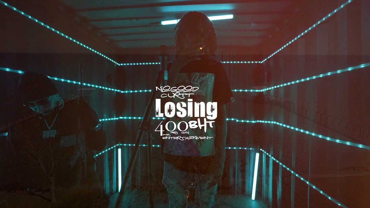 NoGoodCurtt - Losing