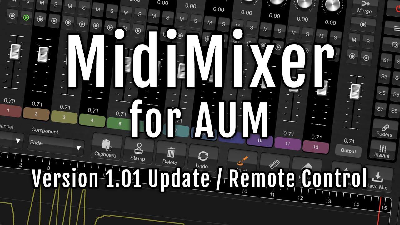 AUM MidiMixer Advanced Features & Updates.