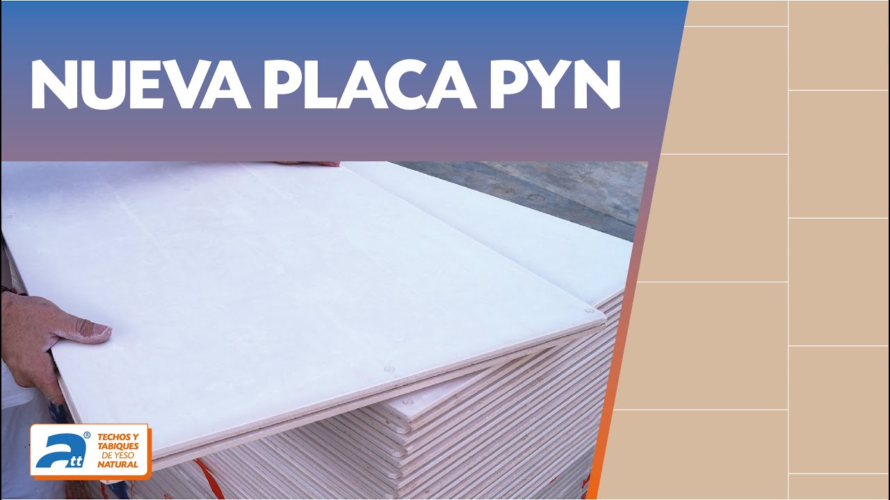 Sistema ATT - Nueva placa de yeso natural PYN