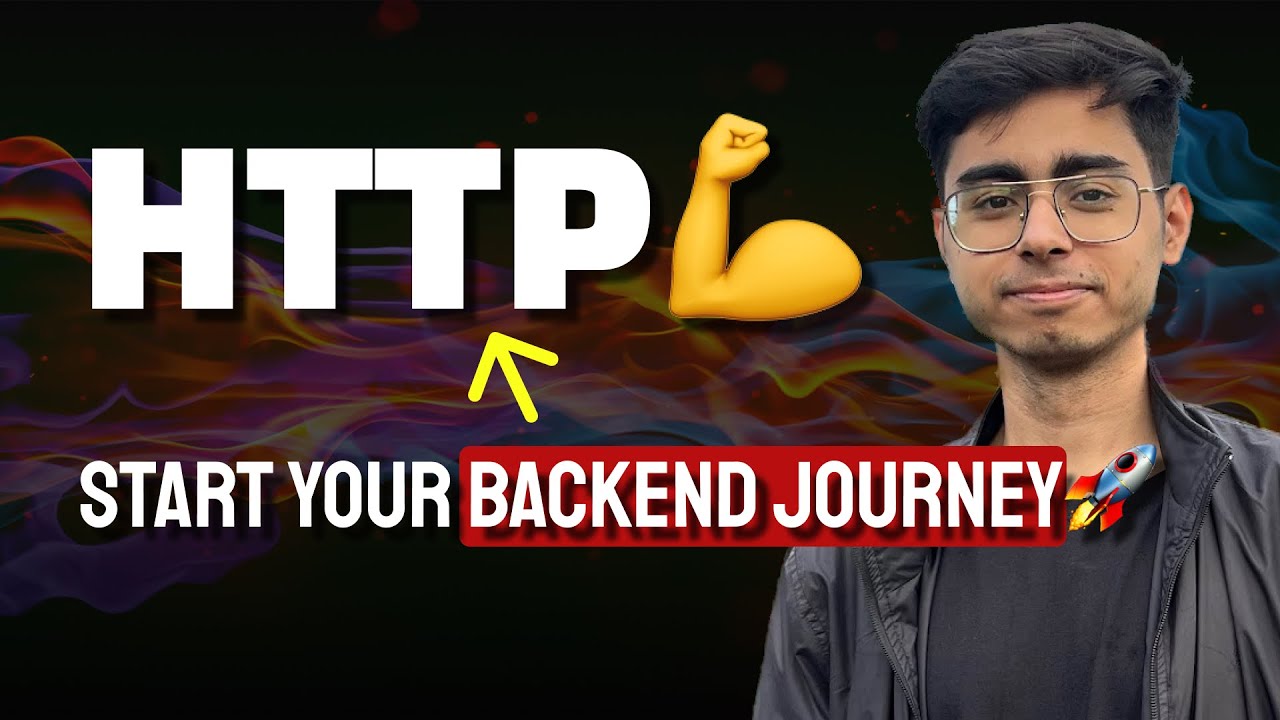 HTTP🚀 Start Your Backend Journey from Here!
