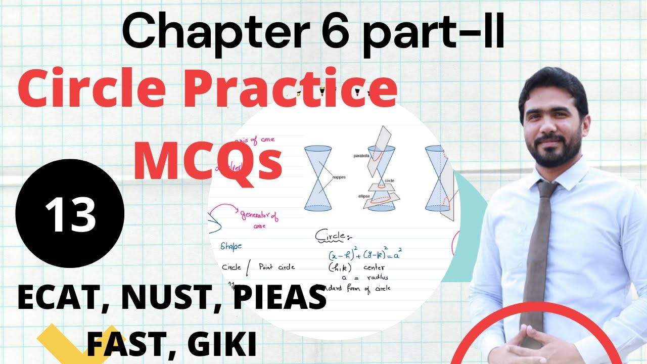 conic section | circle MCQs | ECAT | NUST | PIEAS | FAST | GIKI | Qasim Noor | Lecture-13