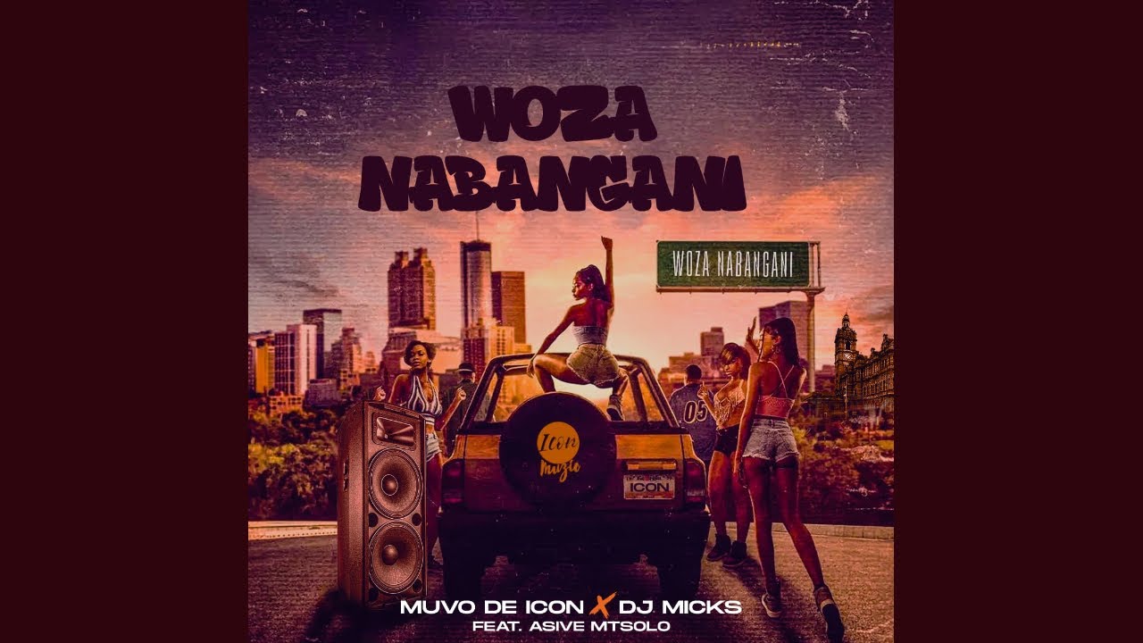 Muvo De Icon & DJ Micks feat. Asive Mtsolo - Woza Nabangani (Official Audio)