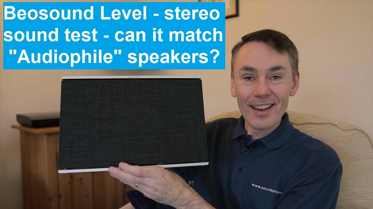 Bang Olufsen Beosound Level - Sound Test vs Audiophile Speakers linked to a classic B&O system [4K]
