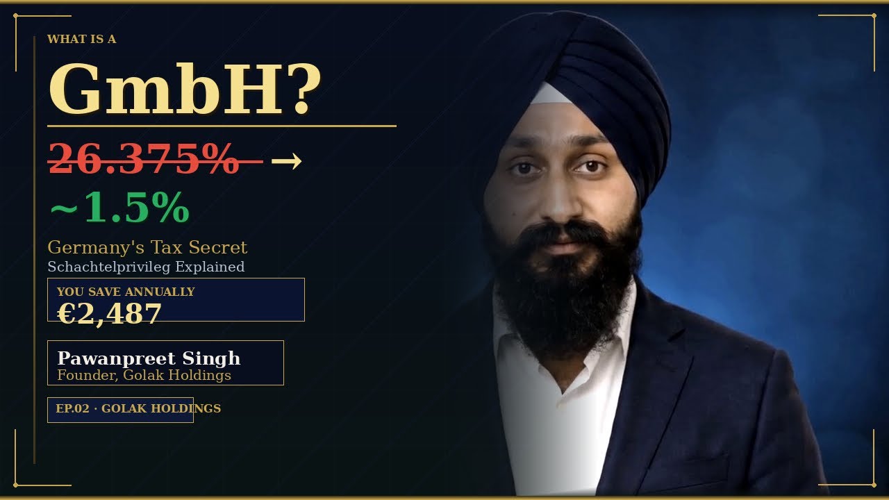 What is a GmbH &mdash; Germany's Most Powerful Tax Structure Explained (26% vs 1.5%)