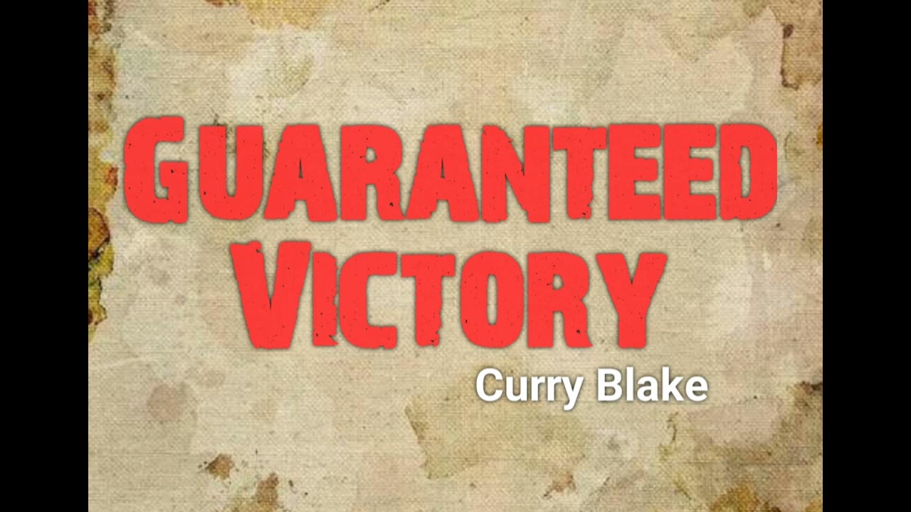 Guaranteed Victory by Curry Blake @OneTrueVine