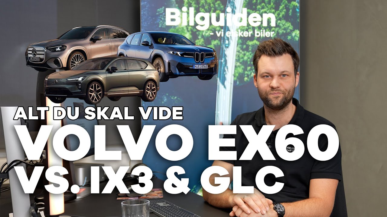 ALT om Volvo EX60 (VS. iX3 & GLC) | Bilguiden