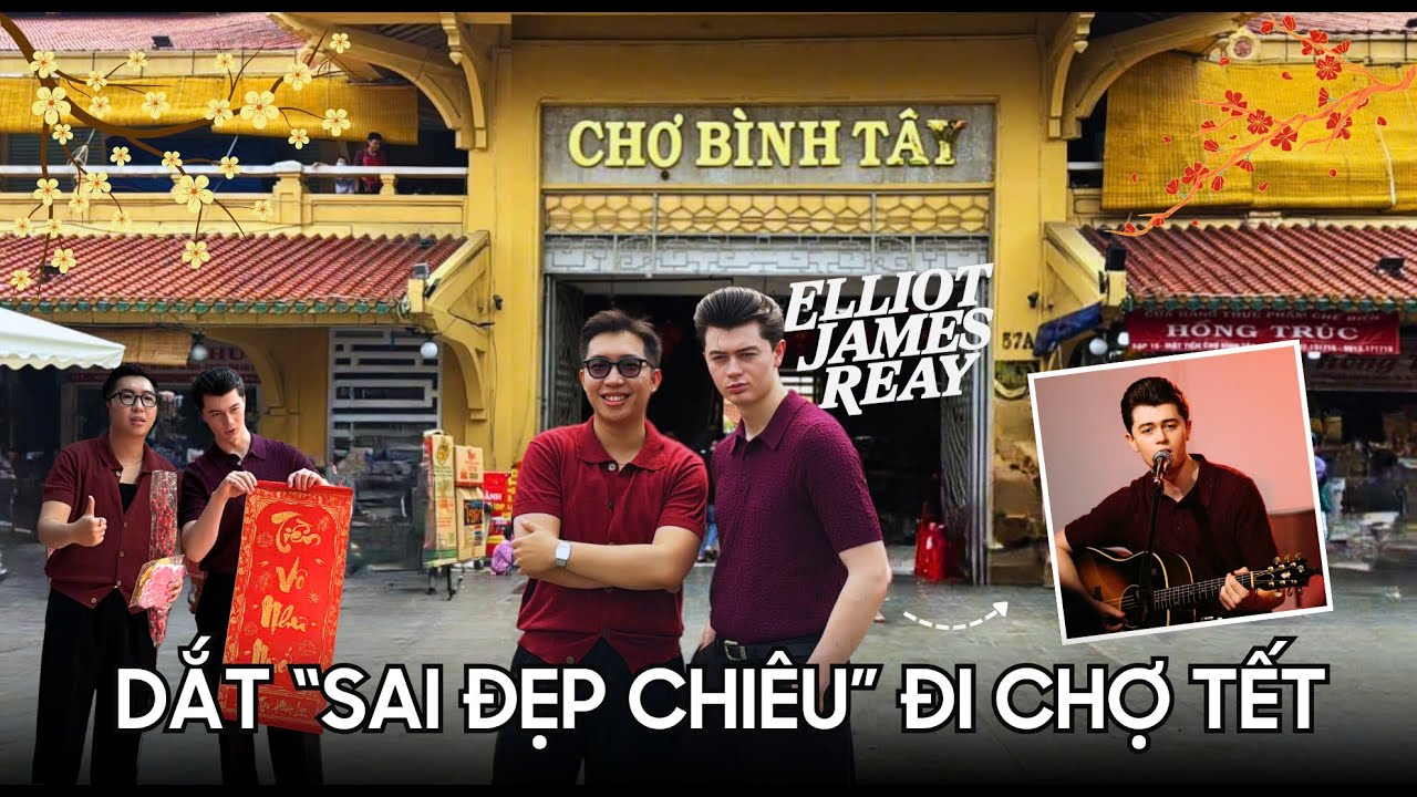 Còm-mê-đi-ăn cùng @ElliotJamesReay đi chơi tết 2025 | NAM A DAY