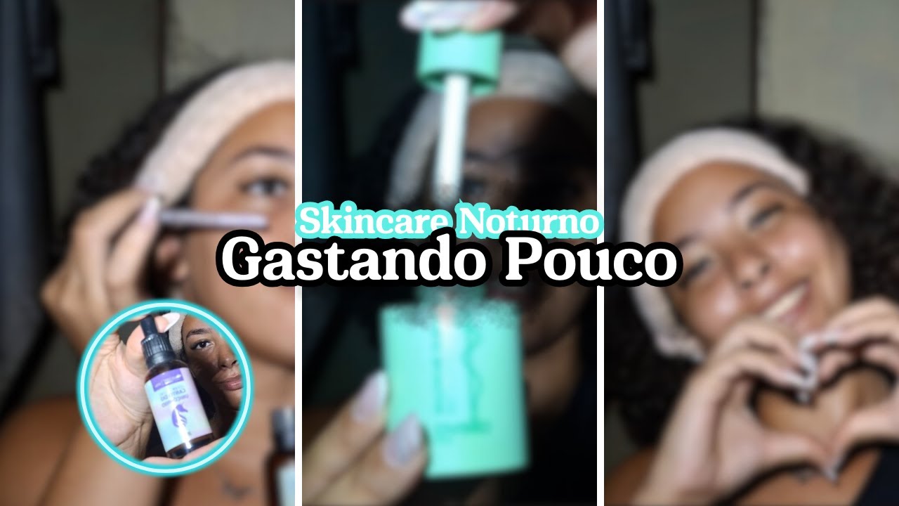 Skincare Noturno Gastando Pouco 🌙 | Rotina Simples e Acessível