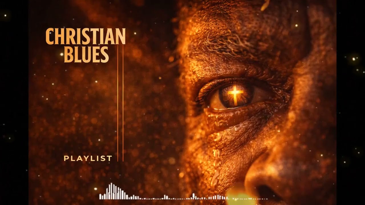 Deep Gospel Blues – Healing Music for the Weary Soul | Relaxing Christian Worship & Prayer