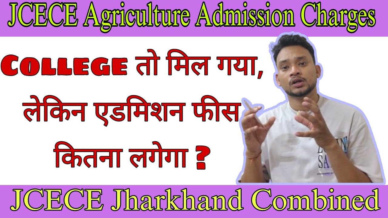 Jcece Agriculture Admission Fee, How and When to pay ?